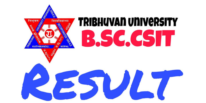 TU has published the result of IV semester BSC. CSIT